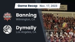 Recap: Banning  vs. Dymally  2023