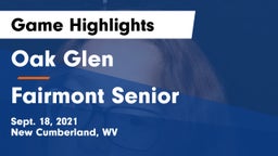 Oak Glen  vs Fairmont Senior Game Highlights - Sept. 18, 2021