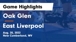 Oak Glen  vs East Liverpool  Game Highlights - Aug. 20, 2022