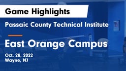 Passaic County Technical Institute vs East Orange Campus  Game Highlights - Oct. 28, 2022