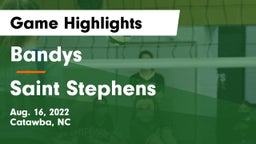Bandys  vs Saint Stephens  Game Highlights - Aug. 16, 2022