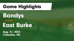 Bandys  vs East Burke  Game Highlights - Aug. 31, 2023
