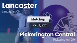 Matchup: Lancaster vs. Pickerington Central  2017