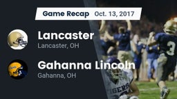 Recap: Lancaster  vs. Gahanna Lincoln  2017
