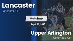 Matchup: Lancaster vs. Upper Arlington  2018
