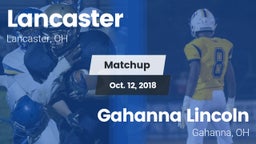 Matchup: Lancaster vs. Gahanna Lincoln  2018