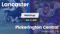 Matchup: Lancaster vs. Pickerington Central  2019