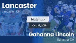 Matchup: Lancaster vs. Gahanna Lincoln  2019