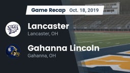Recap: Lancaster  vs. Gahanna Lincoln  2019