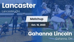 Matchup: Lancaster vs. Gahanna Lincoln  2020