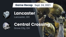 Recap: Lancaster  vs. Central Crossing  2021