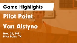 Pilot Point  vs Van Alstyne  Game Highlights - Nov. 22, 2021