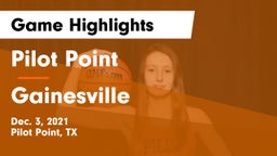 Pilot Point  vs Gainesville  Game Highlights - Dec. 3, 2021