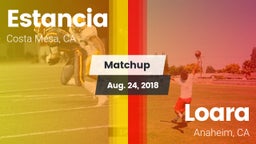 Matchup: Estancia vs. Loara  2018
