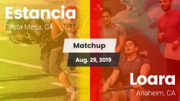 Matchup: Estancia vs. Loara  2019