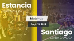 Matchup: Estancia vs. Santiago  2019