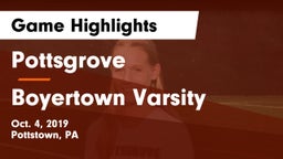 Pottsgrove  vs Boyertown Varsity Game Highlights - Oct. 4, 2019