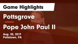 Pottsgrove  vs Pope John Paul II Game Highlights - Aug. 30, 2019