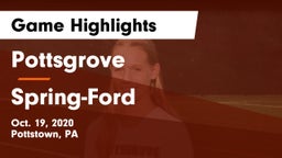 Pottsgrove  vs Spring-Ford  Game Highlights - Oct. 19, 2020