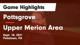 Pottsgrove  vs Upper Merion Area  Game Highlights - Sept. 10, 2021