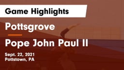 Pottsgrove  vs Pope John Paul II Game Highlights - Sept. 22, 2021