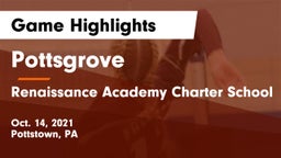 Pottsgrove  vs Renaissance Academy Charter School Game Highlights - Oct. 14, 2021