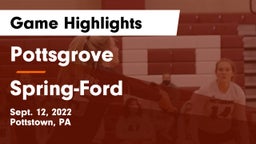 Pottsgrove  vs Spring-Ford  Game Highlights - Sept. 12, 2022