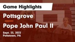 Pottsgrove  vs Pope John Paul II Game Highlights - Sept. 23, 2022