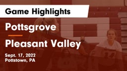 Pottsgrove  vs Pleasant Valley Game Highlights - Sept. 17, 2022