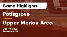Pottsgrove  vs Upper Merion Area  Game Highlights - Oct. 10, 2022