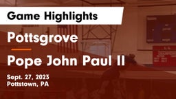 Pottsgrove  vs Pope John Paul II Game Highlights - Sept. 27, 2023