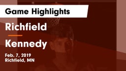 Richfield  vs Kennedy  Game Highlights - Feb. 7, 2019