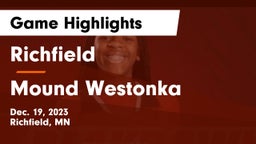Richfield  vs Mound Westonka  Game Highlights - Dec. 19, 2023