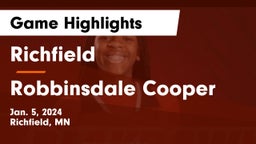 Richfield  vs Robbinsdale Cooper  Game Highlights - Jan. 5, 2024