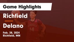 Richfield  vs Delano  Game Highlights - Feb. 28, 2024