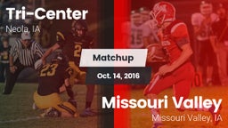 Matchup: Tri-Center vs. Missouri Valley  2016