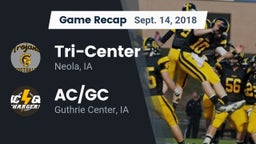 Recap: Tri-Center  vs. AC/GC  2018