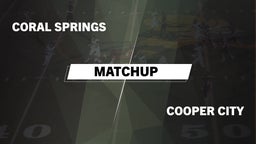 Matchup: Coral Springs vs. Cooper City  2016