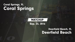 Matchup: Coral Springs vs. Deerfield Beach  2016