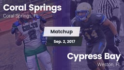 Matchup: Coral Springs vs. Cypress Bay  2017
