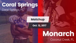 Matchup: Coral Springs vs. Monarch  2017