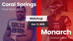 Matchup: Coral Springs vs. Monarch  2018