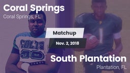 Matchup: Coral Springs vs. South Plantation  2018