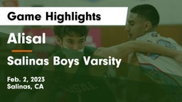 Alisal  vs Salinas  Boys Varsity Game Highlights - Feb. 2, 2023