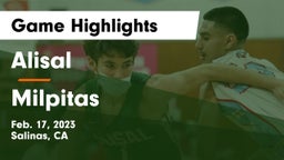 Alisal  vs Milpitas  Game Highlights - Feb. 17, 2023