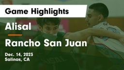 Alisal  vs Rancho San Juan Game Highlights - Dec. 14, 2023