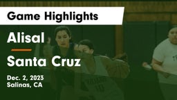 Alisal  vs Santa Cruz  Game Highlights - Dec. 2, 2023