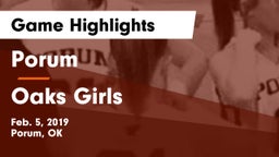 Porum  vs Oaks Girls Game Highlights - Feb. 5, 2019