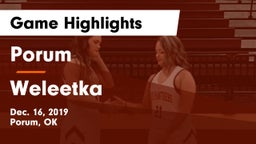 Porum  vs Weleetka Game Highlights - Dec. 16, 2019