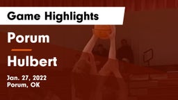 Porum  vs Hulbert  Game Highlights - Jan. 27, 2022